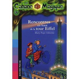 La-Cabane-Magique-Tome-30---Rencontres-En-Haut-De-La-Tour-Eiffel-Livre-897161427_ML